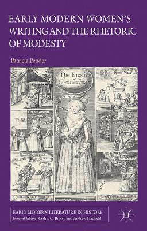 【预售】Early Modern Women's Writing and the Rhetoric of
