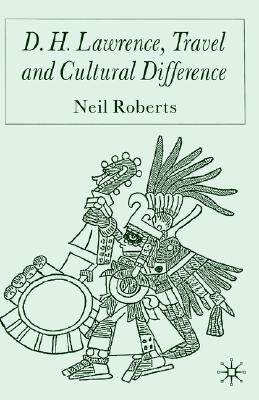 【预售】D.H. Lawrence, Travel and Cultural Difference