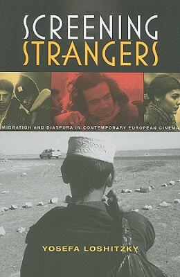【预售】Screening Strangers: Migration and Diaspora in