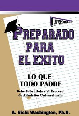 【预售】Preparado Para El Xito: Lo Que Todo Padre Debe Saber