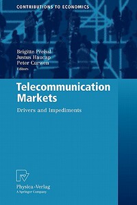 【预售】Telecommunication Markets: Drivers and Impediments