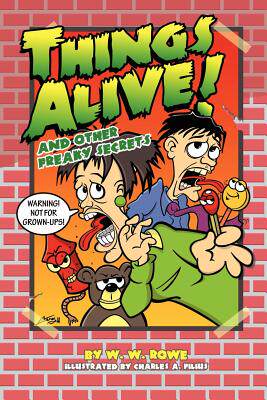 【预售】Things Alive! and Other Freaky Secrets