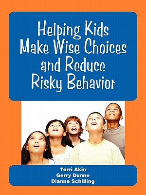 【预售】Helping Kids Make Wise Choices and Reduce Risky