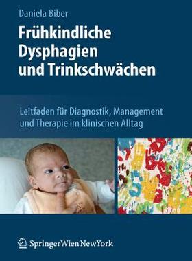 【预售】Fruhkindliche Dysphagien Und Trinkschwachen: