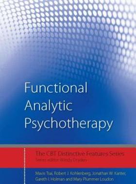 【预售】Functional Analytic Psychotherapy: Distinctive