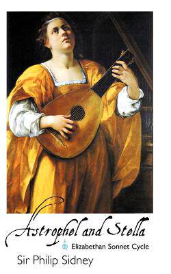 【预售】Astrophel and Stella: Elizabethan Sonnet Cycle