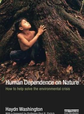 【预售】Human Dependence on Nature: How to Help Solve the