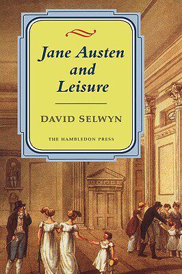 【预售】Jane Austen and Leisure