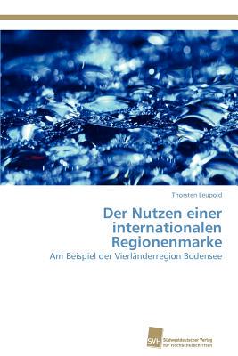 【预售】Der Nutzen Einer Internationalen Regionenmarke