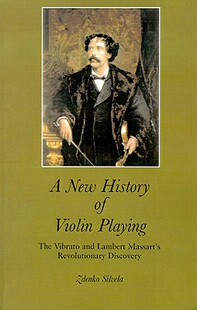 【预售】A New History of Violin Playing: The Vibrato and