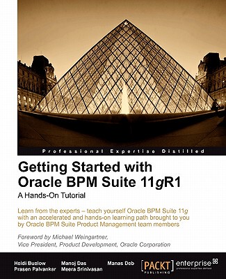【预售】Getting Started with Oracle Bpm Suite 11gr1 - A