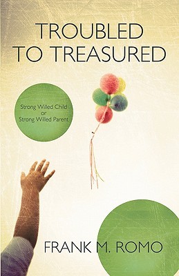 【预售】Troubled to Treasured: Strong Willed Child or Strong