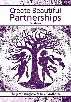 【预售】Create Beautiful Partnerships