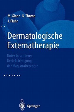 【预售】Dermatologische Externatherapie: Unter Besonderer