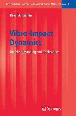 【预售】Vibro-Impact Dynamics: Modeling, Mapping and