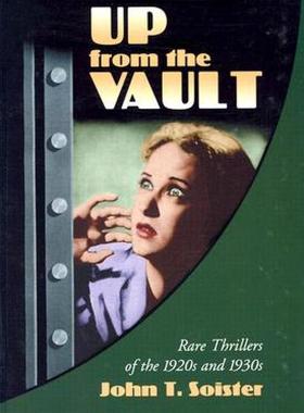 【预售】Up from the Vault: Rare Thrillers of the 1920s and