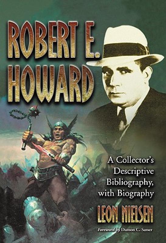 【预售】Robert E. Howard: A Collector's Descriptive 书籍/杂志/报纸 原版其它 原图主图