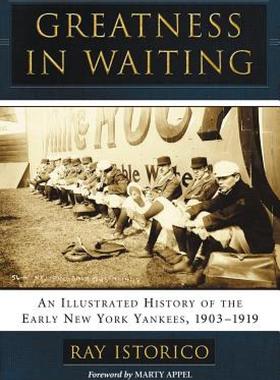 【预售】Greatness in Waiting: An Illustrated History of the