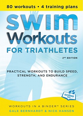 【预售】Swim Workouts for Triathletes: Practical Workouts to