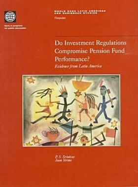 【预售】Do Investment Regulations Compromise Pension Fund