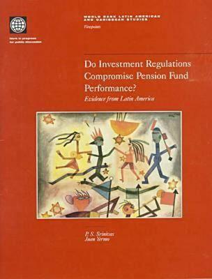【预售】Do Investment Regulations Compromise Pension Fund