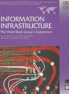 【预售】Information Infrastructure: The World Bank Group's
