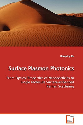 【预售】Surface Plasmon Photonics