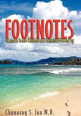 【预售】Footnotes: Common Sense Wisdom and Selected Poetry