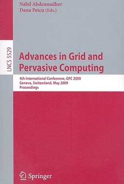 【预售】Advances in Grid and Pervasive Computing