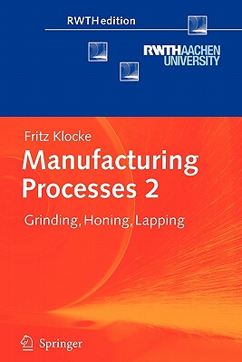 【预售】Manufacturing Processes 2: Grinding, Honing