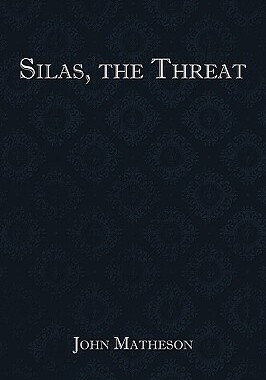 【预售】Silas, the Threat