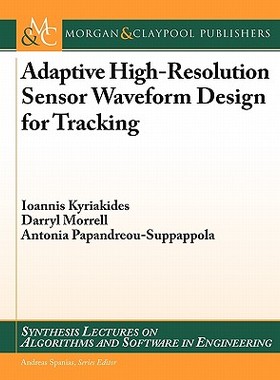 【预售】Adaptive High-Resolution Sensor Waveform Design for