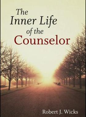 【预售】The Inner Life of the Counselor