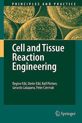【预售】Cell and Tissue Reaction Engineering