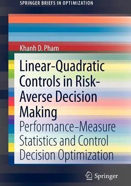 【预售】Linear-Quadratic Controls in Risk-Averse Decision