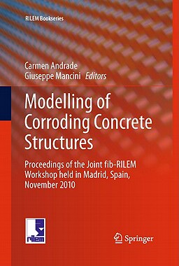 【预售】Modelling of Corroding Concrete Structures: