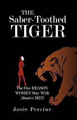 【预售】The Saber-Toothed Tiger: The One Reason Women Stay