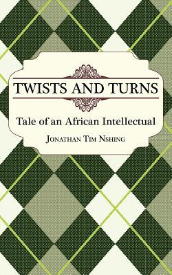 【预售】Twists and Turns. Tale of an African Intellectual