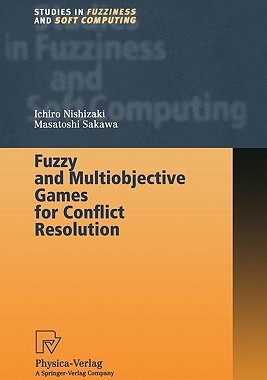 【预售】Fuzzy and Multiobjective Games for Conflict