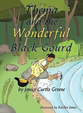 【预售】Thema and the Wonderful Black Gourd
