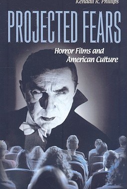 【预售】Projected Fears: Horror Films and American Culture