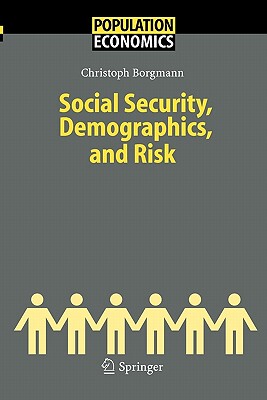 【预售】Social Security, Demographics, and Risk
