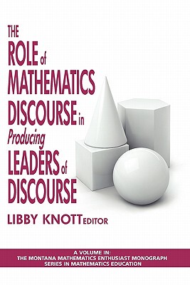 【预售】The Role of Mathematics Discourse in Producing
