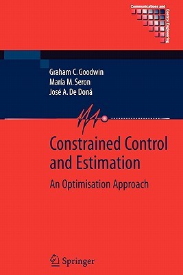 【预售】Constrained Control and Estimation: An Optimisation