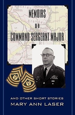 【预售】Memoirs of a Command Sergeant Major and Other Short
