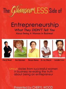 【预售】The Glamourless Side of Entrepreneurship - What They