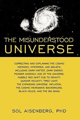 【预售】The Misunderstood Universe: Correcting and