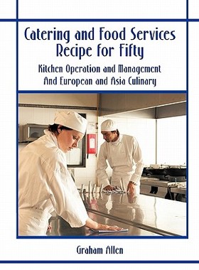 【预售】Catering and Food Services Recipe for Fifty: Kitchen