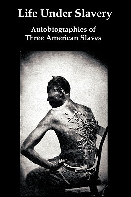 【预售】Life Under Slavery: Autobiographies of Three