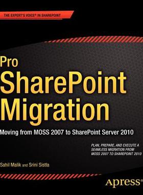 【预售】Pro Sharepoint Migration: Moving from Moss 2007 to